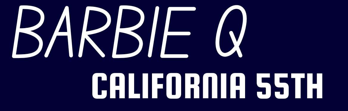 Image saying 'Barbie Q. California 55th'